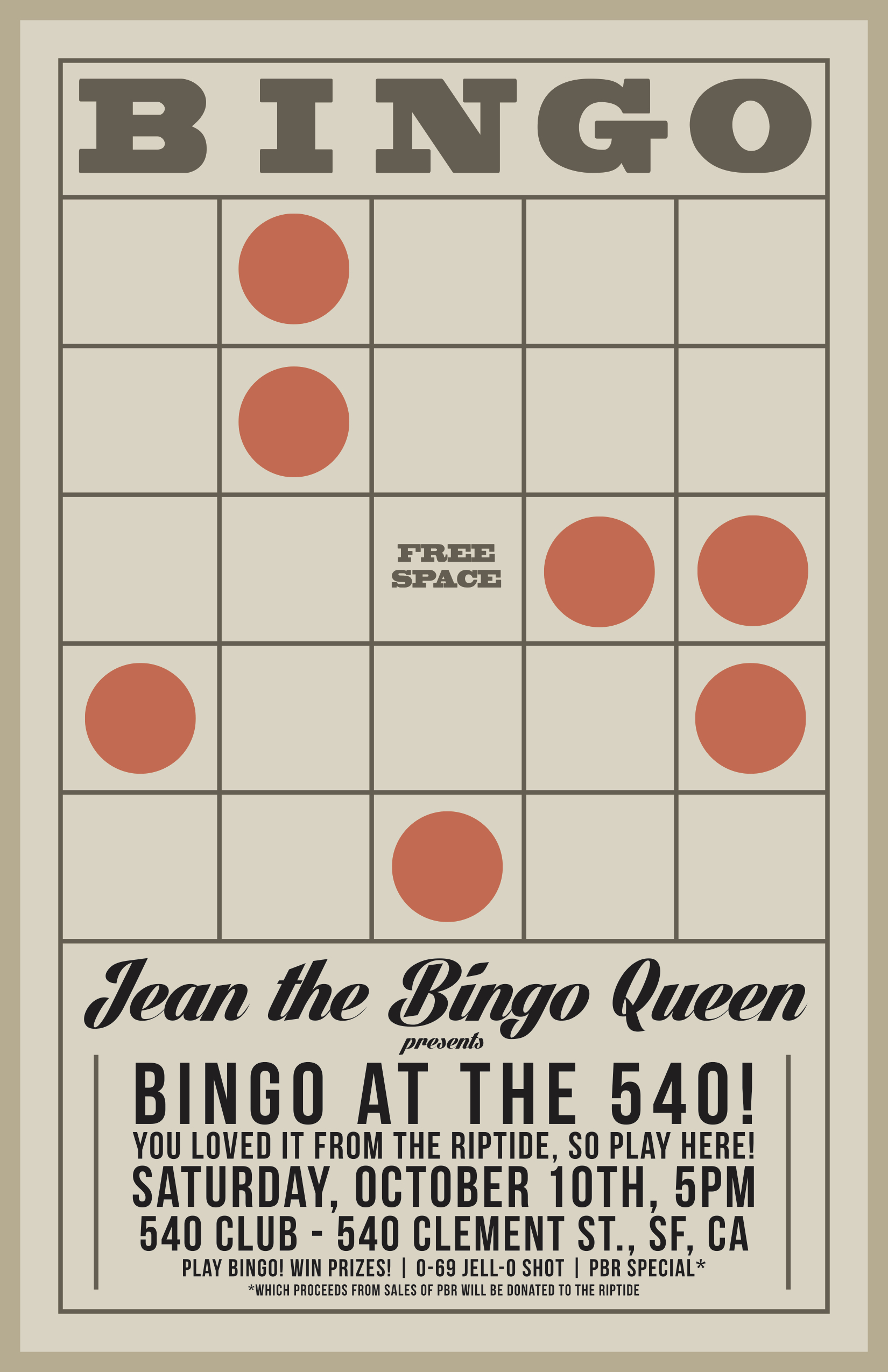 Client: 540 Club, San Francisco, CA. Description: Poster designed to promote bingo night at the 540 Club, a bar in the Richmond District of San Francisco.