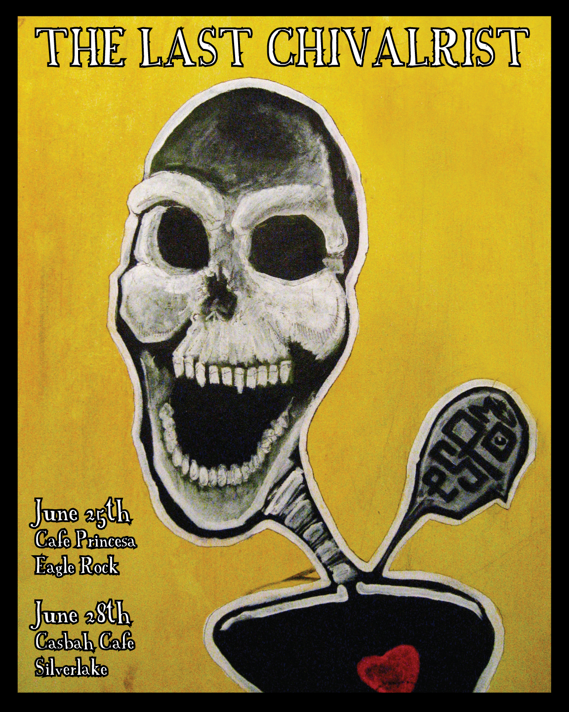 Client: The Last Chivalrist, touring Chicago singer-songwriter. Description: Tour poster designed for The Last Chivalrist's West Coast mini tour in 2009. Painting by Micahel Esposito.